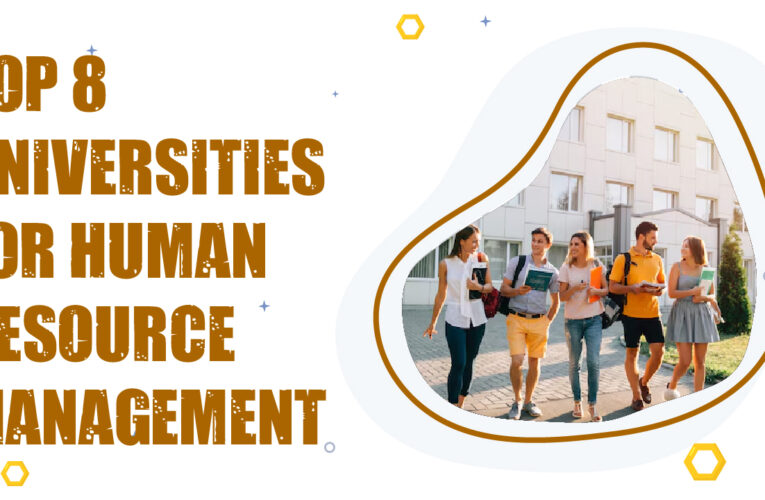 Top 8 Universities for Human Resource Management Students in the USA